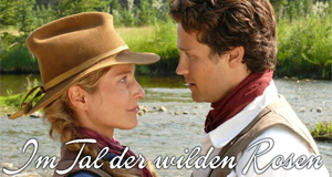 Im Tal der wilden Rosen