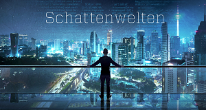 Schattenwelten