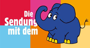 Die Sendung mit dem Elefanten