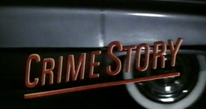 Crime Story