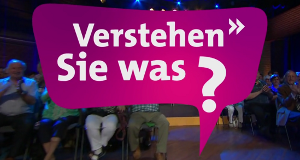 Verstehen Sie was?
