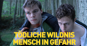 Tödliche Wildnis - Mensch in Gefahr