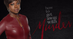 How to Get Away with Murder
