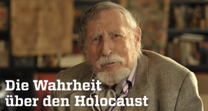 Die Wahrheit über den Holocaust
