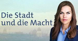 Die Stadt und die Macht