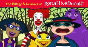 The Wacky Adventures of Ronald McDonald