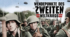 Wendepunkte des Zweiten Weltkriegs
