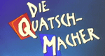 Die Quatschmacher