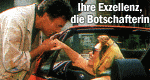 Ihre Exzellenz, die Botschafterin