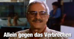 Allein gegen das Verbrechen